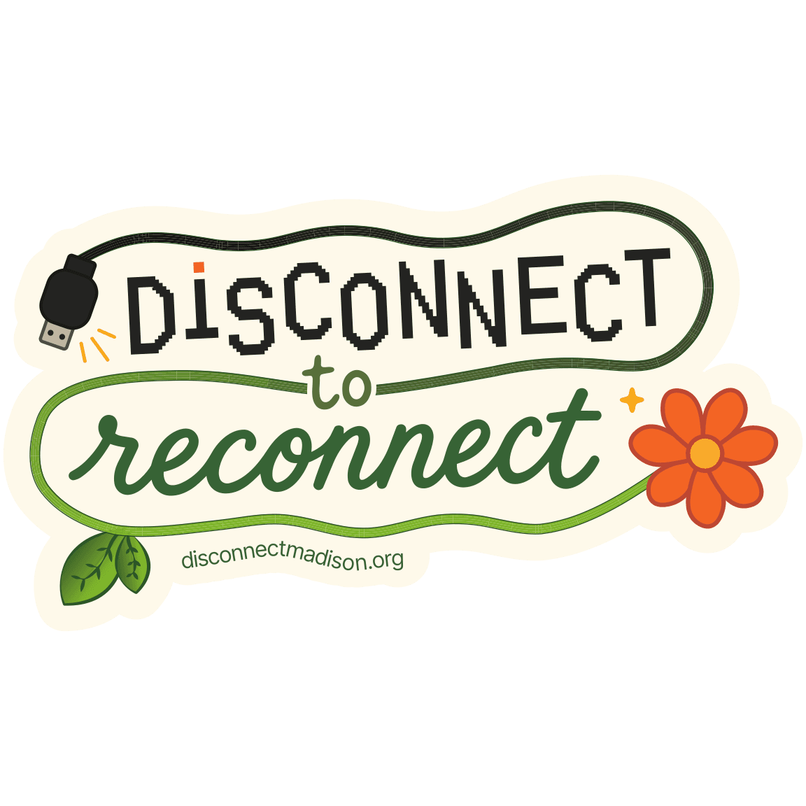 Disconnect to Reconnect sticker design by Tanisha Pathan